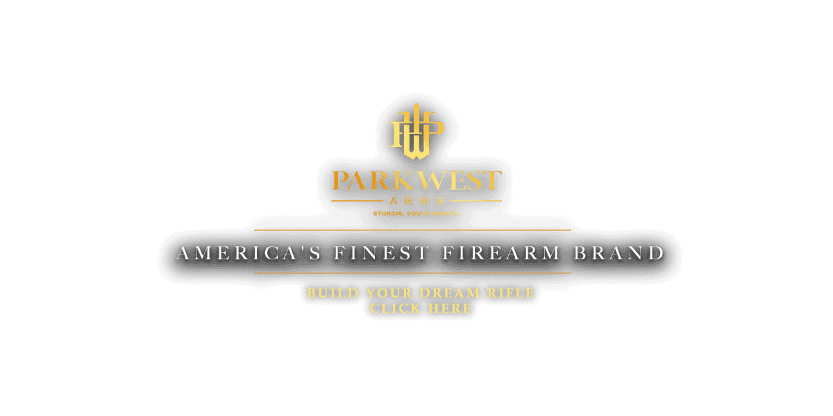 Build Your Dream Rifle - Parkwest Arms